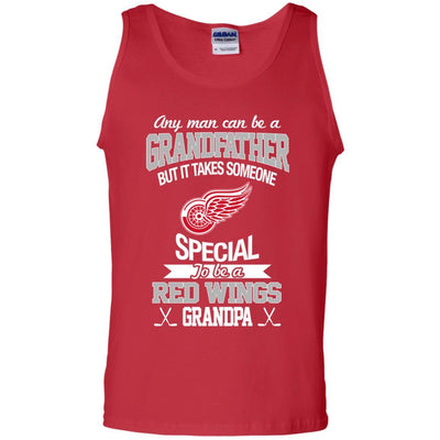 It Takes Someone Special To Be A Detroit Red Wings Grandpa T Shirts