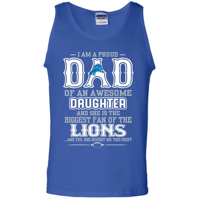 Proud Of Dad Of An Awesome Daughter Detroit Lions T Shirts