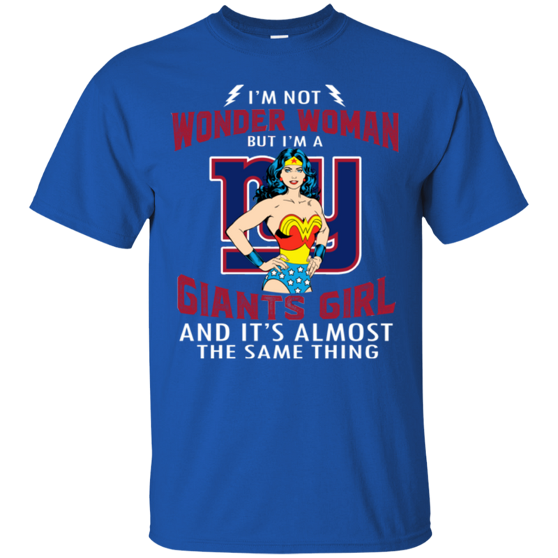 I'm Not Wonder Woman New York Giants T Shirts