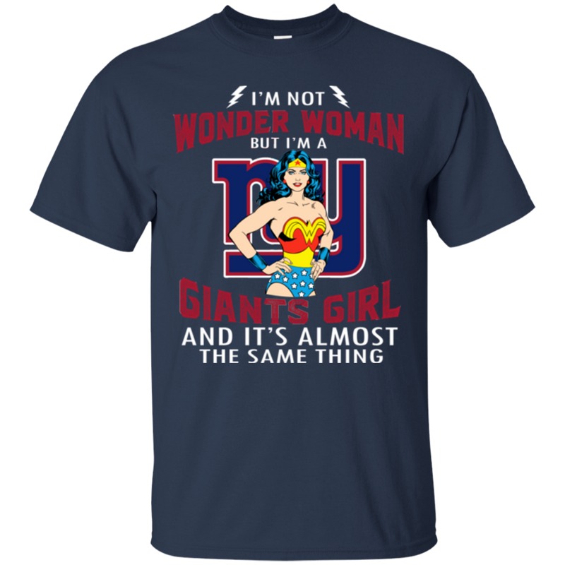 I'm Not Wonder Woman New York Giants T Shirts