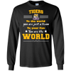 To Your Fan You Are The World LSU Tigers T Shirts