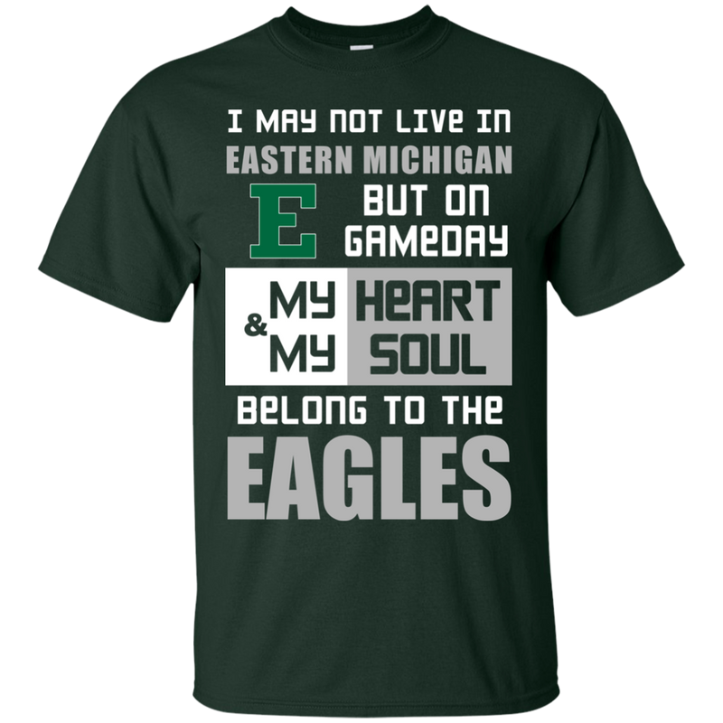 My Heart And My Soul Belong To The Eastern Michigan Eagles T Shirts