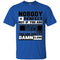 Nobody Is Perfect But If You Are A Rays Fan T Shirts