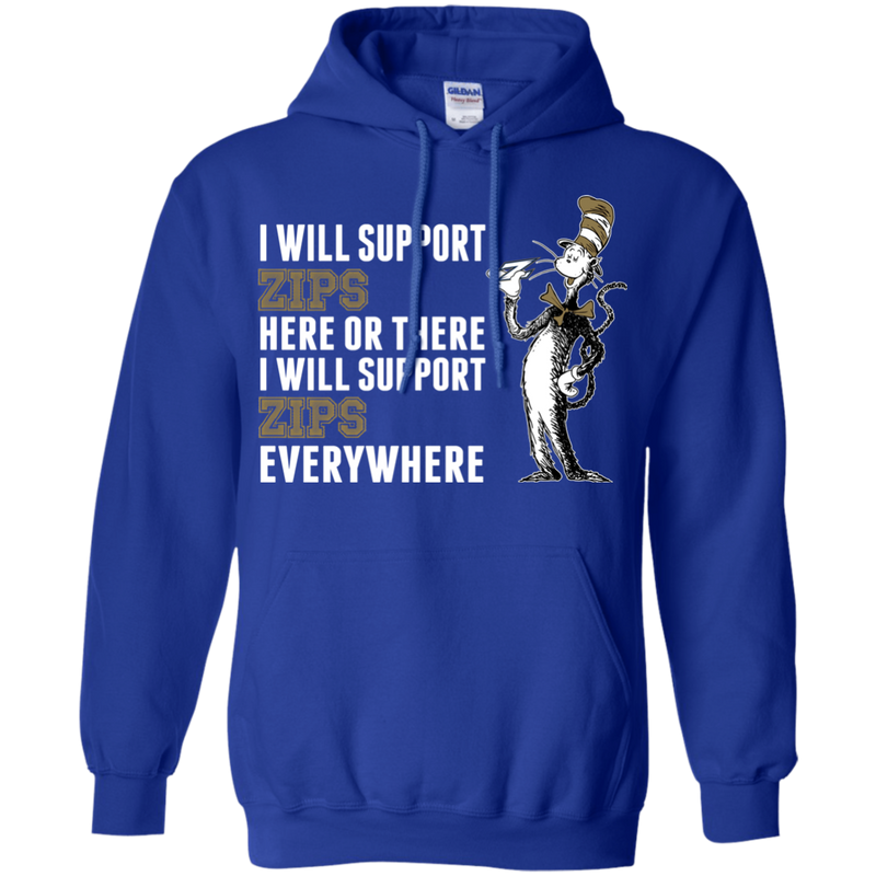 I Will Support Everywhere Akron Zips T Shirts