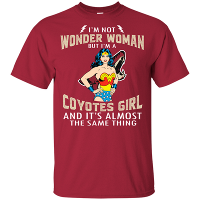 I'm Not Wonder Woman Arizona Coyotes T Shirts