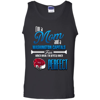 Cool Pretty Perfect Mom Fan Washington Capitals T Shirt