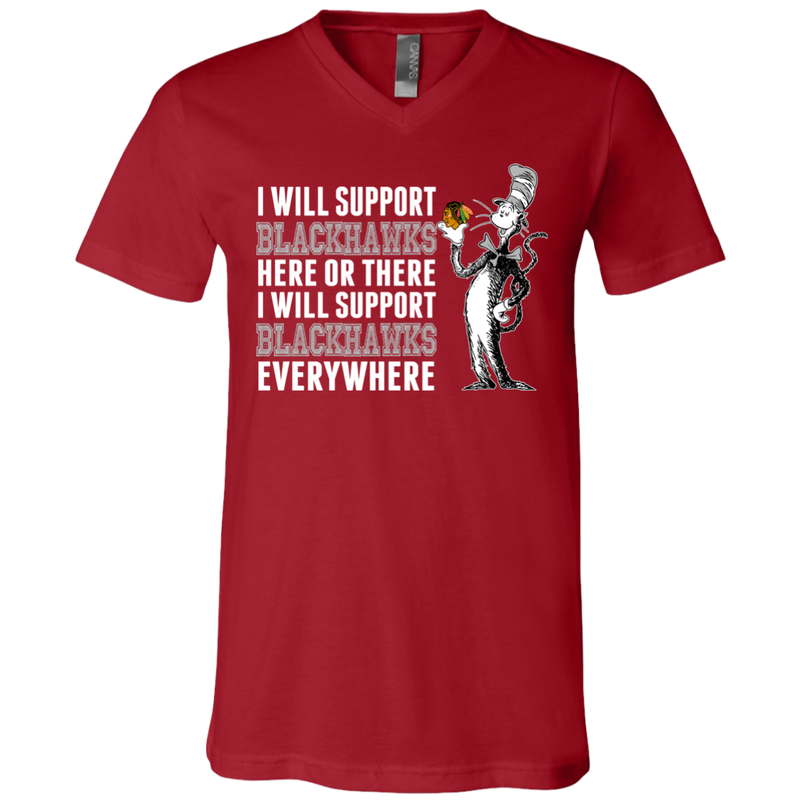 I Will Support Everywhere Chicago Blackhawks T Shirts