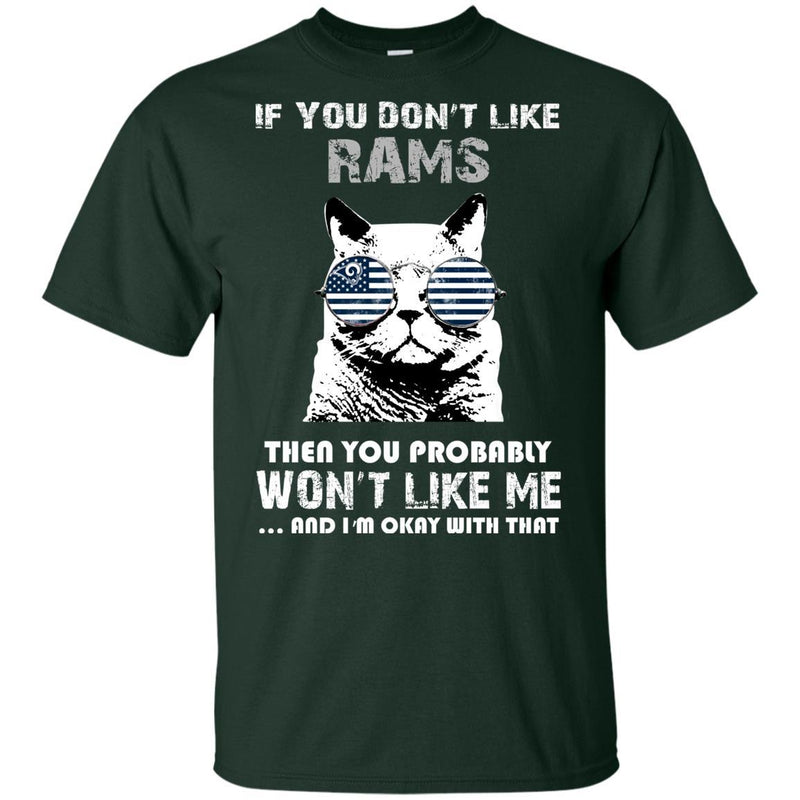 Something for you If You Don't Like Los Angeles Rams T Shirt
