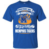 Everybody Has An Addiction Mine Just Happens To Be Memphis Tigers T Shirt