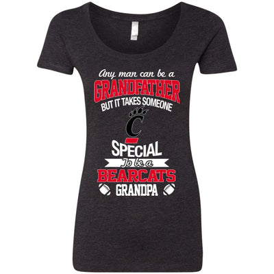 It Takes Someone Special To Be A Cincinnati Bearcats Grandpa T Shirts