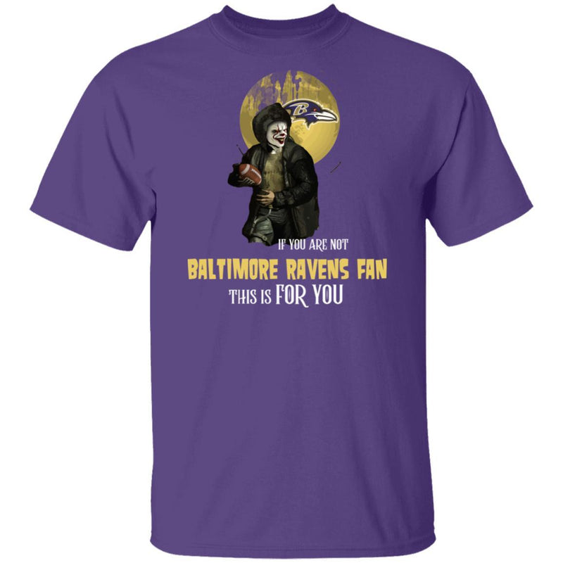 Become A Special Person If You Are Not Baltimore Ravens Fan T Shirt