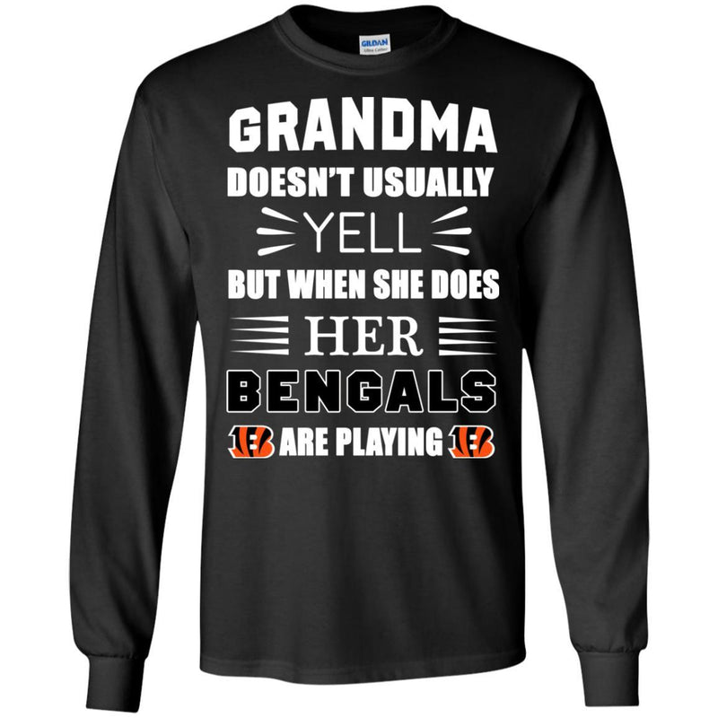 Grandma Doesn't Usually Yell Cincinnati Bengals T Shirts