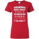 Grandma Doesn't Usually Yell Detroit Red Wings T Shirts