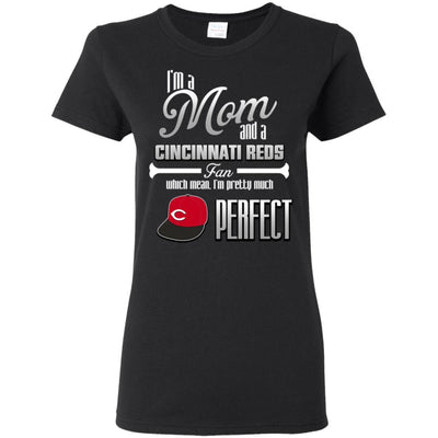 Cool Pretty Perfect Mom Fan Cincinnati Reds T Shirt