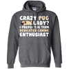 Crazy Pug Lady T Shirts