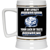 My Loyalty And Your Lack Of Taste Tampa Bay Lightning Mugs