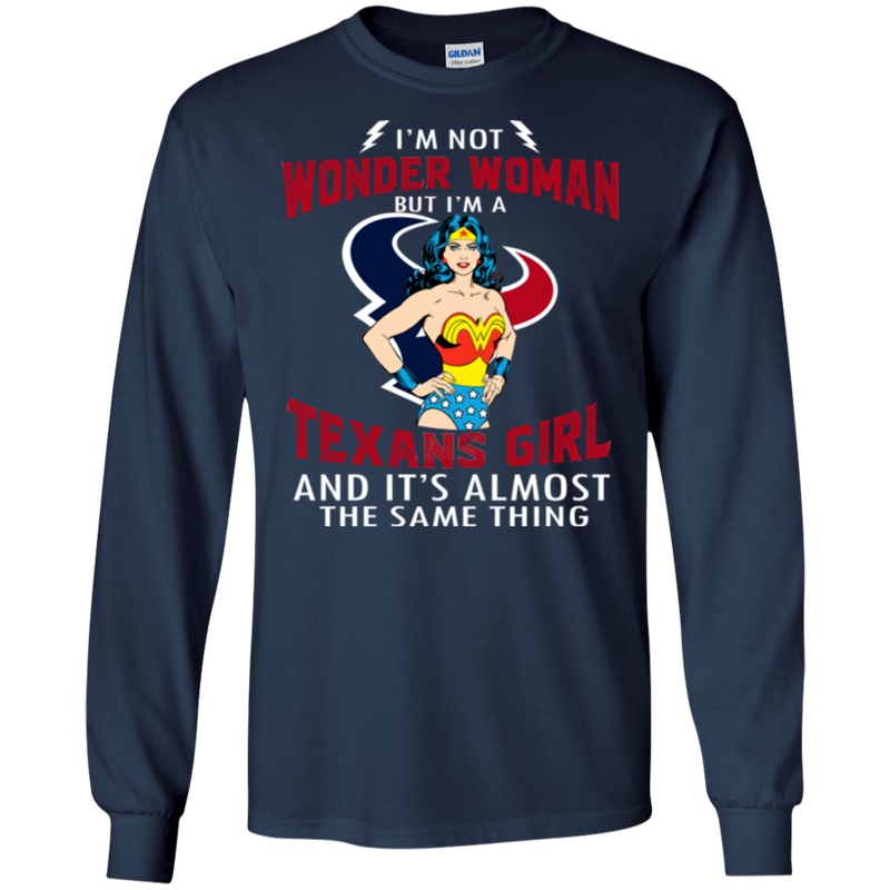 I'm Not Wonder Woman Houston Texans T Shirts
