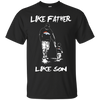 Happy Like Father Like Son Denver Broncos T Shirts