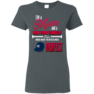 Cool Pretty Perfect Mom Fan New York Yankees T Shirt