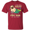 I'm A Pug Mom T Shirts