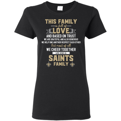 We Are A New Orleans Saints Family T Shirt