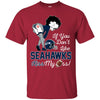 If You Don't Like Seattle Seahawks This Treat For You BB T Shirts