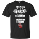 This Nana Is Crazy About Her Grandkids And Her Oklahoma Sooners T Shirts