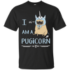 Perfect Beautiful Pug T Shirts - I Am A Pugicorn Gifts For Lovers