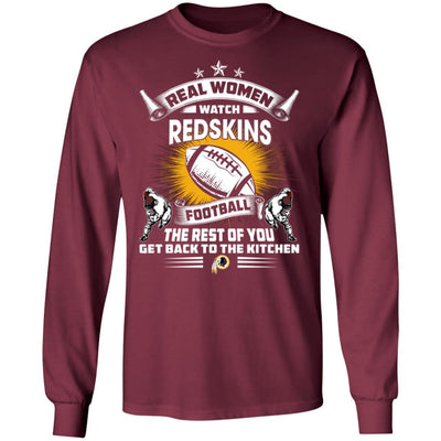 Funny Gift Real Women Watch Washington Redskins T Shirt