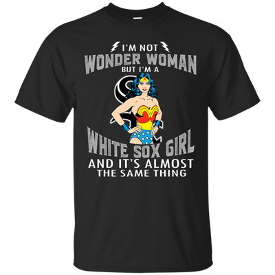 I'm Not Wonder Woman Chicago White Sox T Shirts