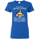 I'm Not Wonder Woman Buffalo Bulls T Shirts
