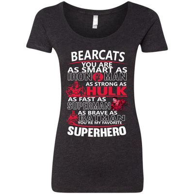 Cincinnati Bearcats You're My Favorite Super Hero T Shirts