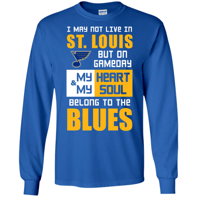 My Heart And My Soul Belong To The St. Louis Blues T Shirts