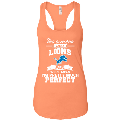 I'm A Mom And A Detroit Lions Fan T Shirt