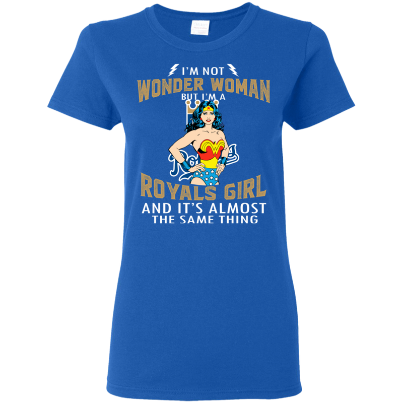 I'm Not Wonder Woman Kansas City Royals T Shirts