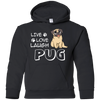 Live Love Laugh Pug T Shirts