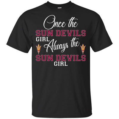 Always The Arizona State Sun Devils Girl T Shirts