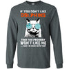 Something for you If You Don't Like Miami Dolphins T Shirt