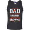 Proud Of Dad Of An Awesome Daughter Cleveland Browns T Shirts