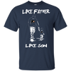 Happy Like Father Like Son Philadelphia Flyers T Shirts