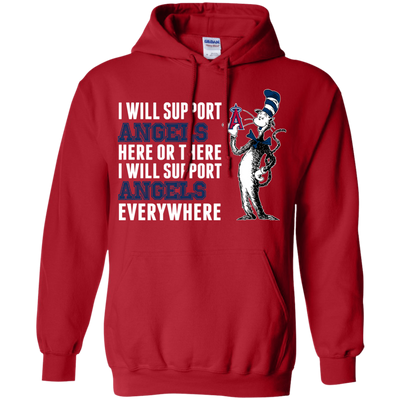 I Will Support Everywhere Los Angeles Angels T Shirts