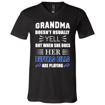 Grandma Doesn't Usually Yell Buffalo Bills T Shirts