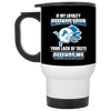 My Loyalty And Your Lack Of Taste Detroit Lions Mugs