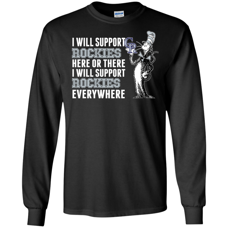 I Will Support Everywhere Colorado Rockies T Shirts