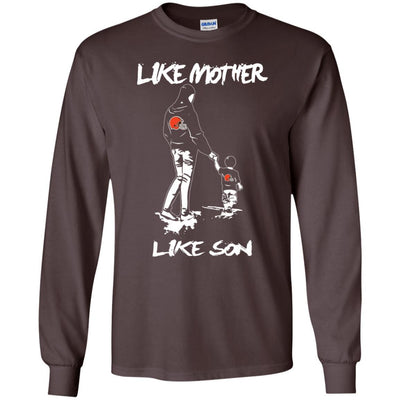 Like Mother Like Son Cleveland Browns T Shirt