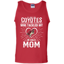 He Calls Mom Who Tackled My Arizona Coyotes T Shirts