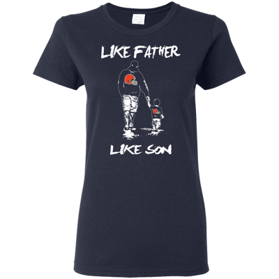 Happy Like Father Like Son Cleveland Browns T Shirts