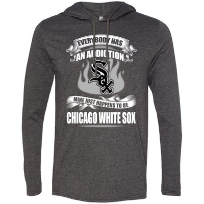 Everybody Has An Addiction Mine Just Happens To Be Chicago White Sox T Shirt