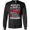Cincinnati Bearcats You're My Favorite Super Hero T Shirts