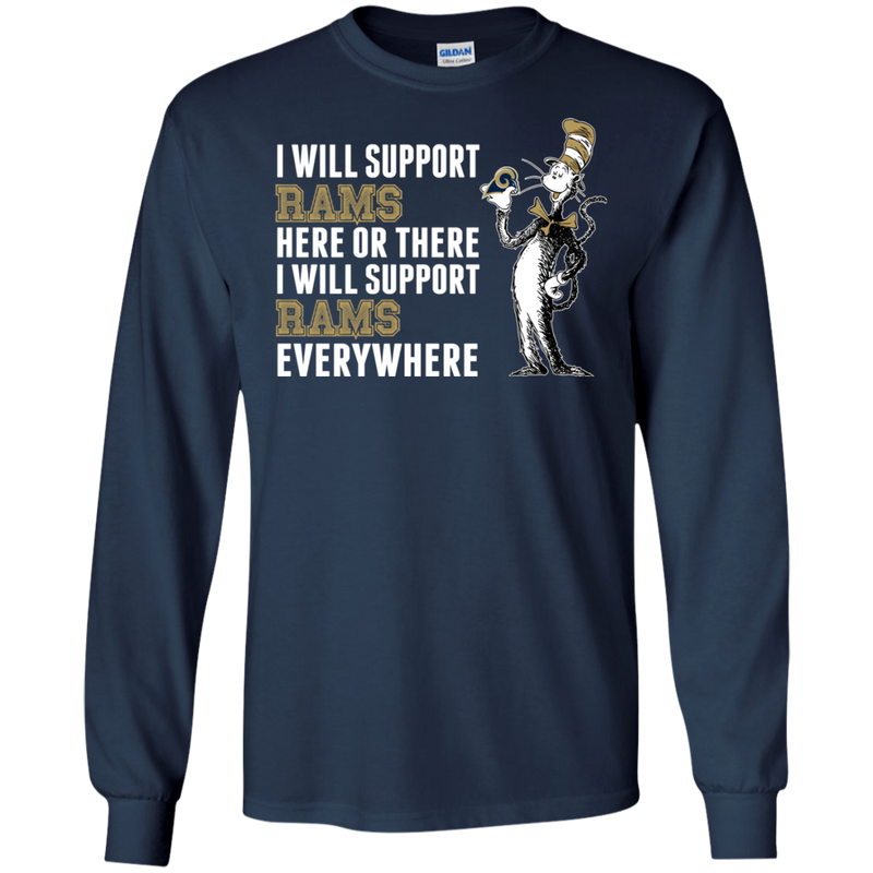 I Will Support Everywhere Los Angeles Rams T Shirts